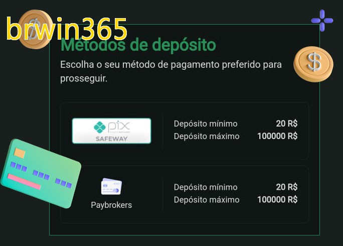 O cassino brwin365bet oferece uma grande variedade de métodos de pagamento