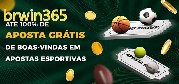 brwin365bet Ate 100% de Aposta Gratis